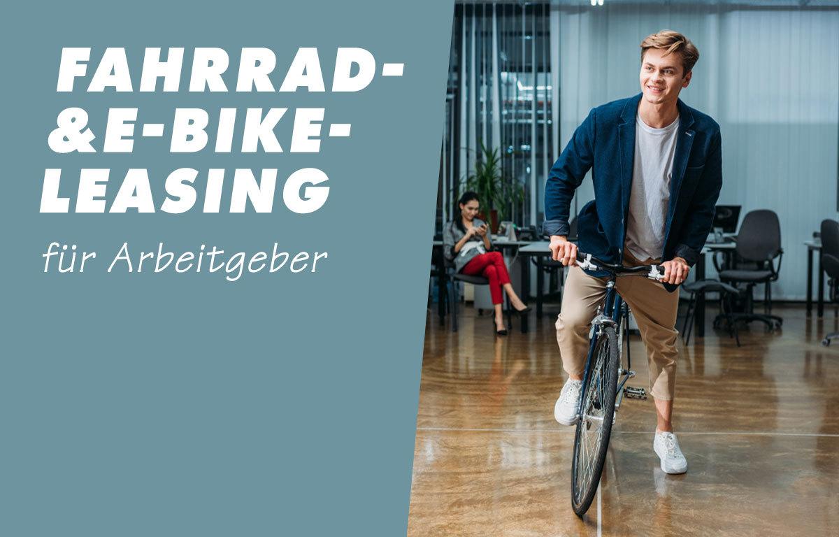 Fahrrad & EBikeLeasing für Arbeitgeber