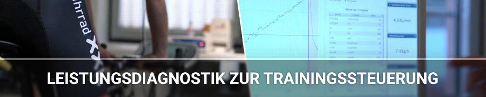 Leistungsdiagnostik zur Trainingssteuerung Leistungsdiagnostik zur Trainingssteuerung